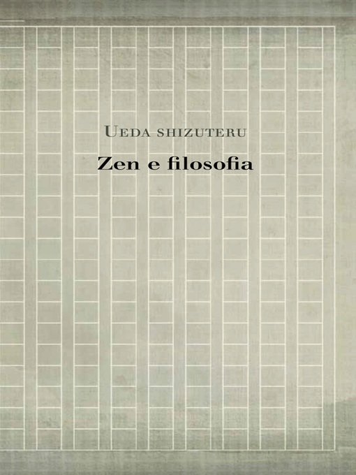 Title details for Zen e filosofia by Shizuteru Ueda - Available